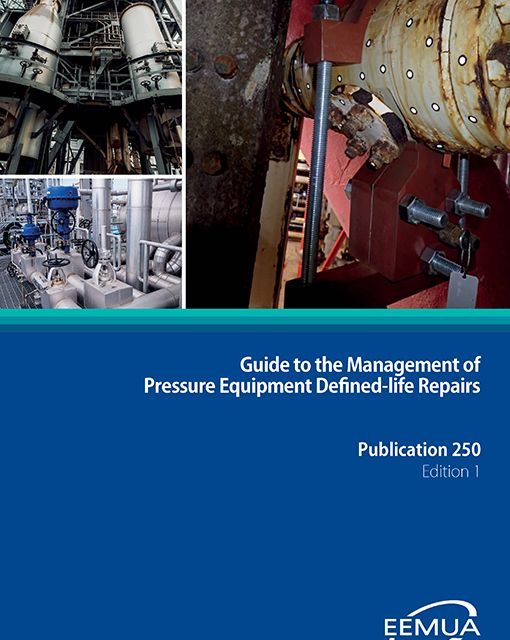 New EEMUA publication: Guide to the management of pressure equipment defined-life repairs
