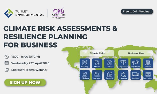 Tunley Environmental to mark Earth Day with free CPD-certified webinar on climate risk and resilience