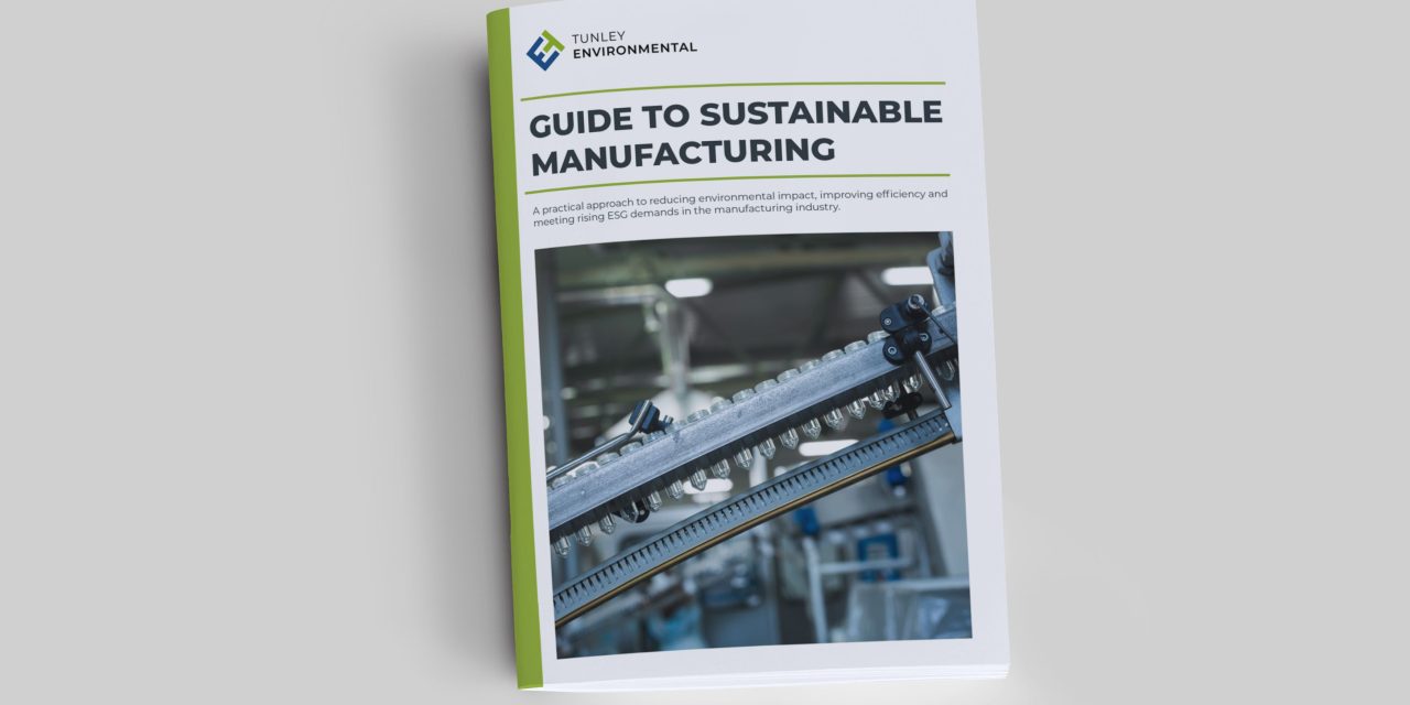 Updated Tunley Environmental guide helps businesses plan their sustainability strategy
