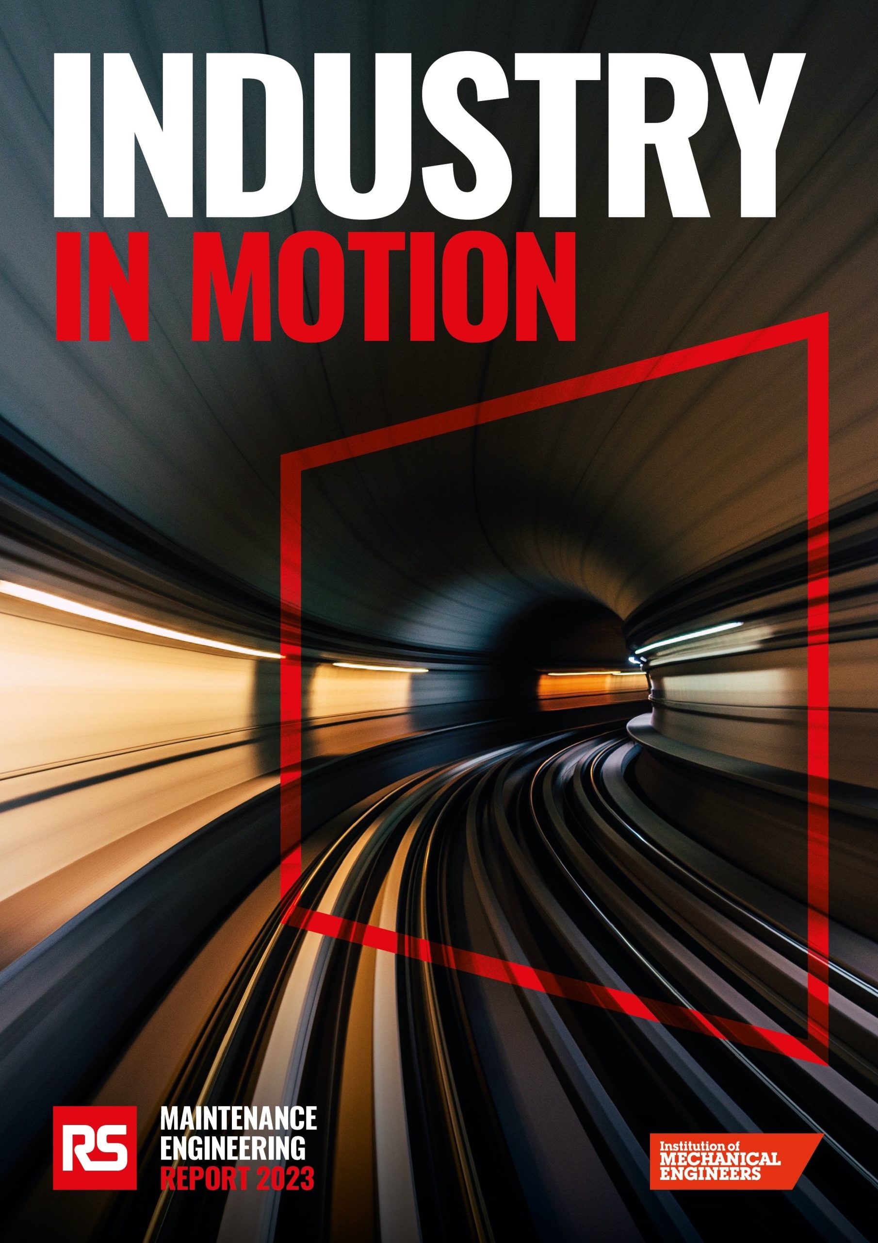 RS releases ‘Industry In Motion’ 2023 Maintenance Engineering Report in partnership with The Institution of Mechanical Engineers (IMechE)