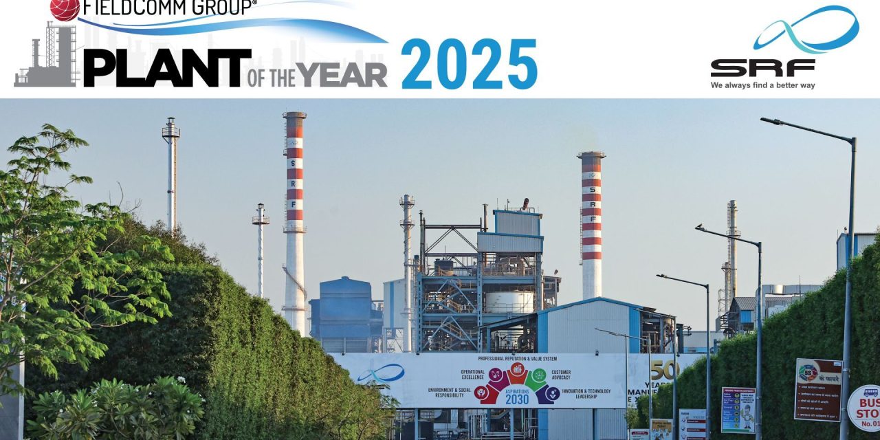 SRF Dahej named FieldComm Group’s 2025 Plant of the Year